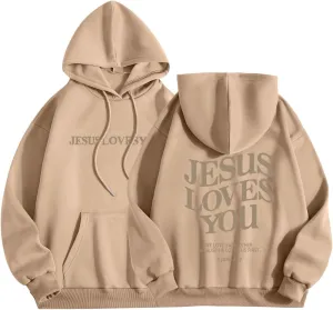 Christian Sweatshirt Women Jesus Loves You Hoodie Oversized Jesus Faith Pullover Inspirational Long Sleeve Tops
