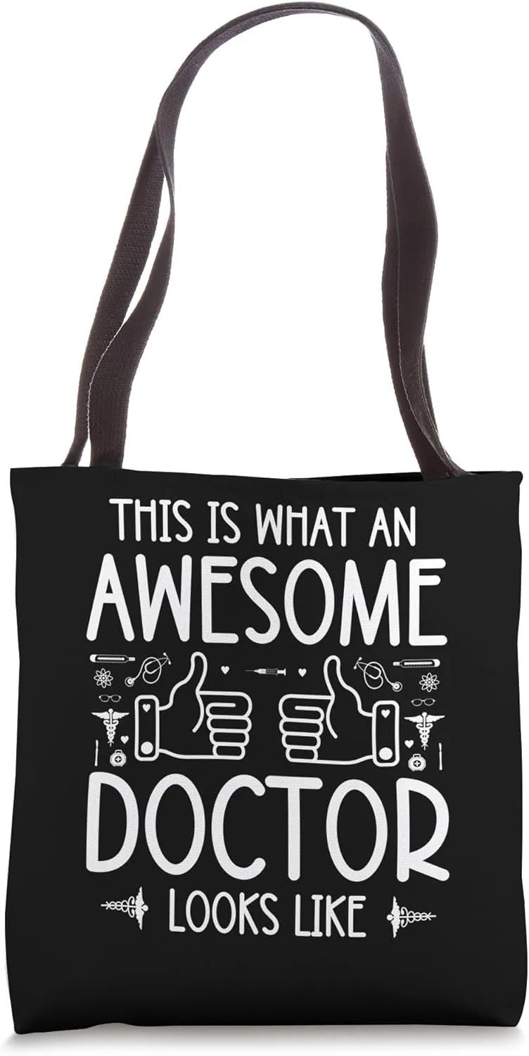 This Is What Awesome Doctor Looks Like Funny Doctor Gifts Tote Bag